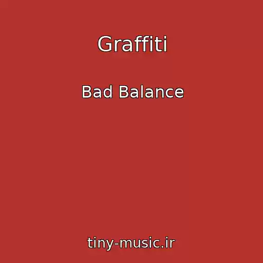 کاور آهنگ Graffiti از Bad Balance