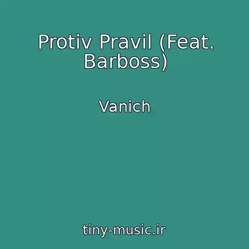 کاور آهنگ Protiv Pravil (Feat. Barboss) از Vanich