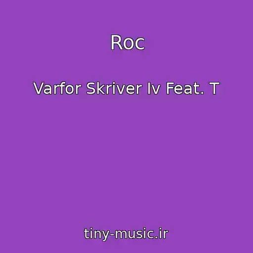 کاور آهنگ Roc از Varfor Skriver Iv Feat. T