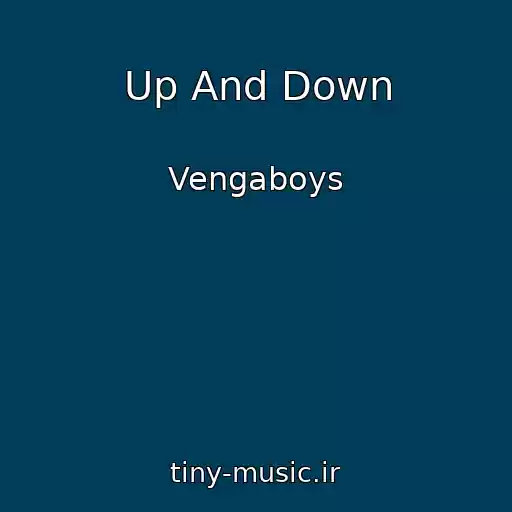 کاور آهنگ Up And Down از Vengaboys