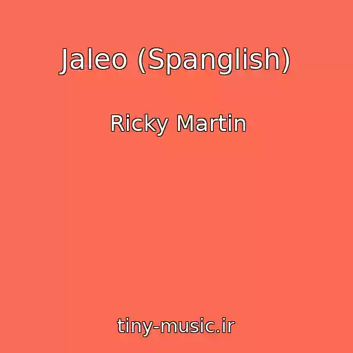 کاور آهنگ Jaleo (Spanglish) از Ricky Martin