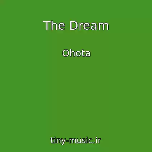 کاور آهنگ The Dream از Ohota