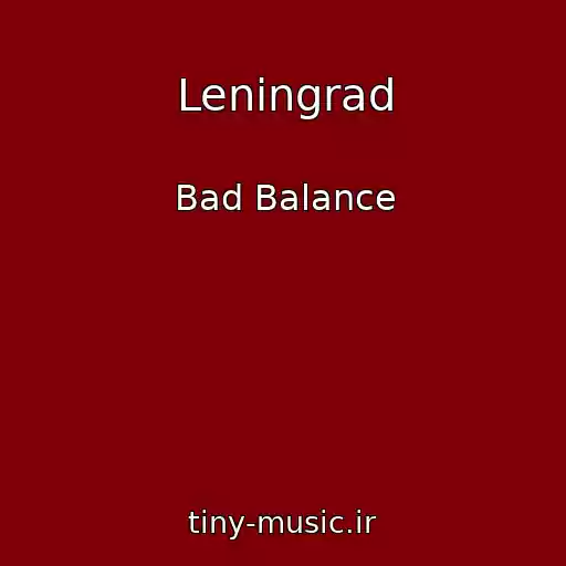 کاور آهنگ Leningrad از Bad Balance