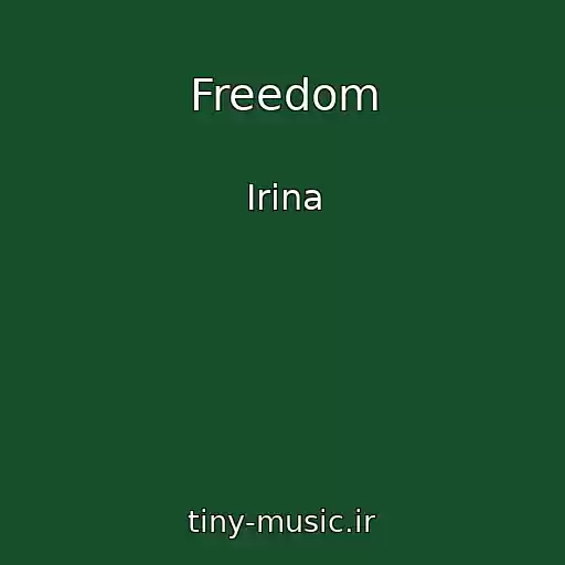 کاور آهنگ Freedom از Irina
