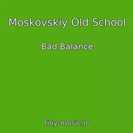 کاور آهنگ Moskovskiy Old School از Bad Balance