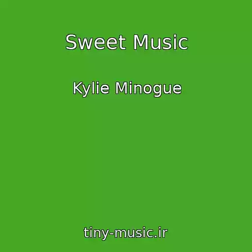 کاور آهنگ Sweet Music از Kylie Minogue