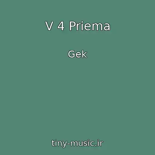 کاور آهنگ V 4 Priema از Gek
