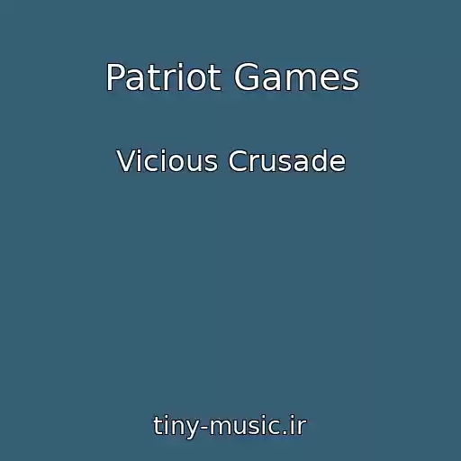 کاور آهنگ Patriot Games از Vicious Crusade