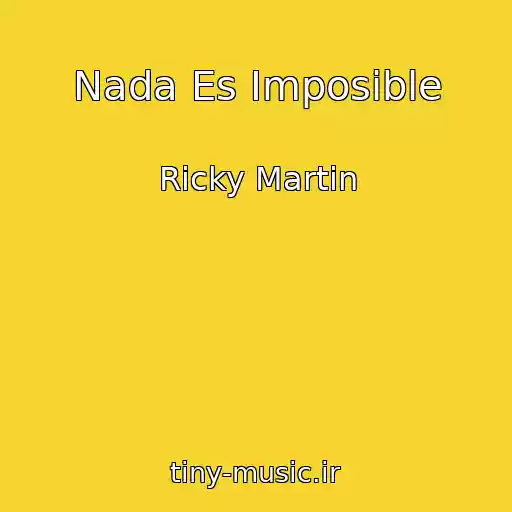 کاور آهنگ Nada Es Imposible از Ricky Martin