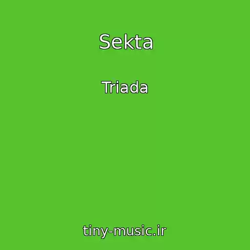 کاور آهنگ Sekta از Triada