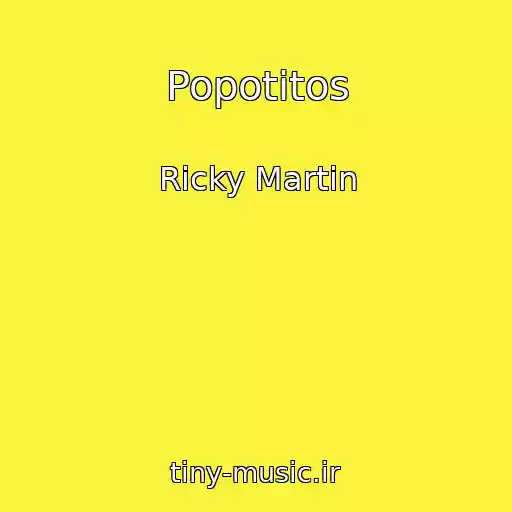 کاور آهنگ Popotitos از Ricky Martin