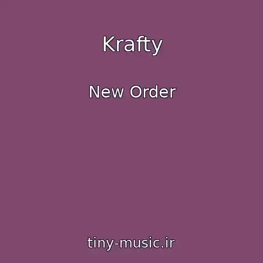 کاور آهنگ Krafty از New Order