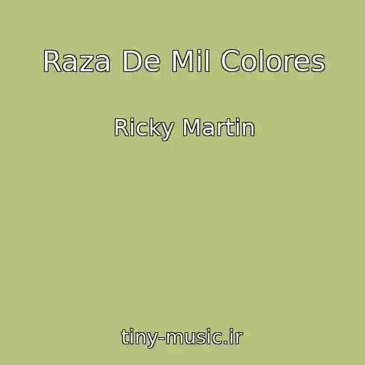 کاور آهنگ Raza De Mil Colores از Ricky Martin