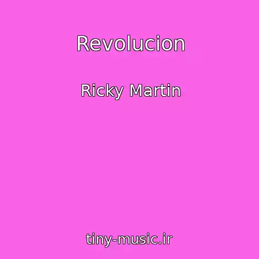 کاور آهنگ Revolucion از Ricky Martin
