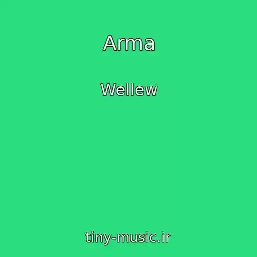 کاور آهنگ Arma از Wellew