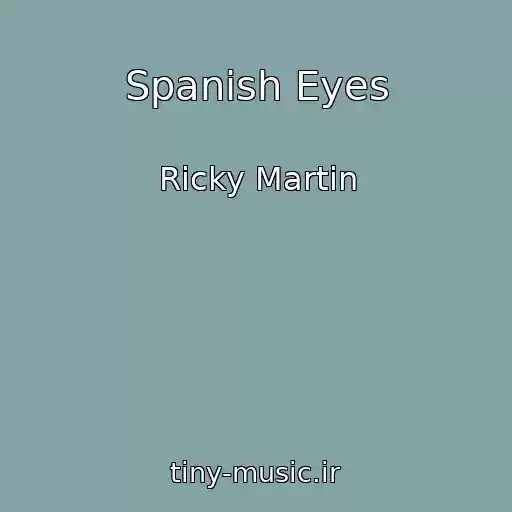 کاور آهنگ Spanish Eyes از Ricky Martin