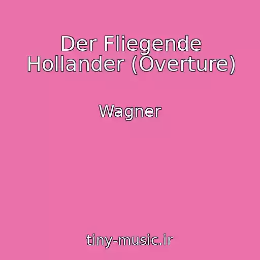 کاور آهنگ Der Fliegende Hollander (Overture) از Wagner