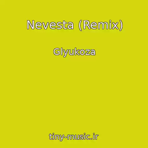 کاور آهنگ Nevesta (Remix) از Glyukoza