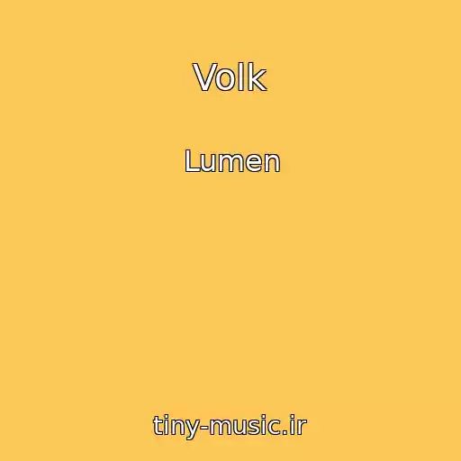 کاور آهنگ Volk از Lumen