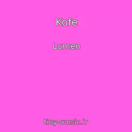 کاور آهنگ Kofe از Lumen