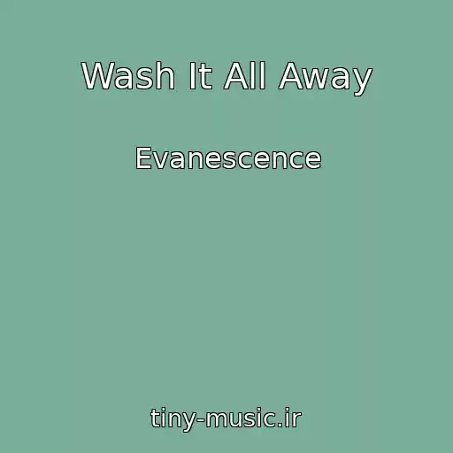 کاور آهنگ Wash It All Away از Evanescence