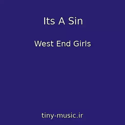کاور آهنگ Its A Sin از West End Girls