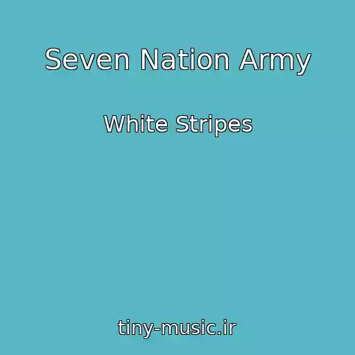 کاور آهنگ Seven Nation Army از White Stripes