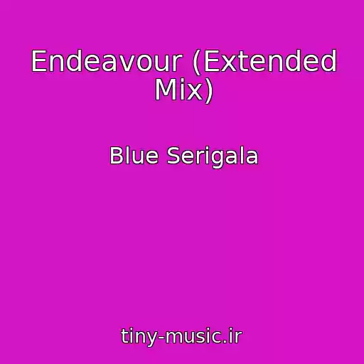 کاور آهنگ Endeavour (Extended Mix) از Blue Serigala
