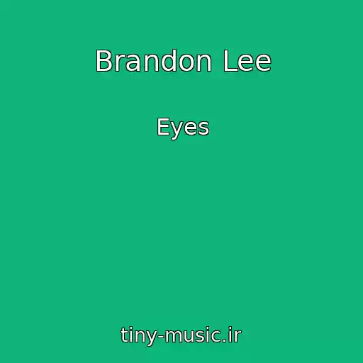 کاور آهنگ Brandon Lee از Eyes