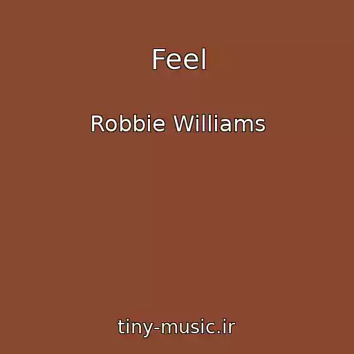 کاور آهنگ Feel از Robbie Williams
