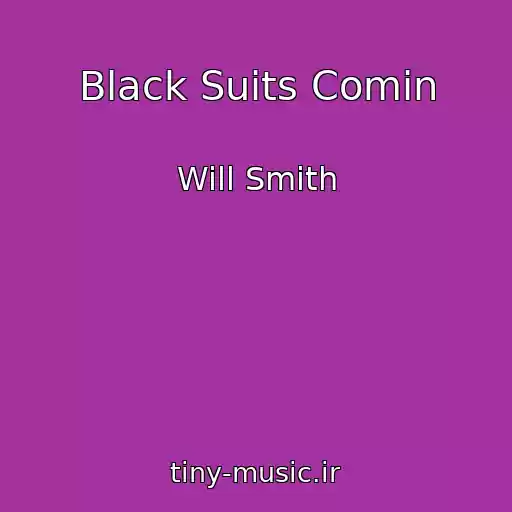 کاور آهنگ Black Suits Comin از Will Smith