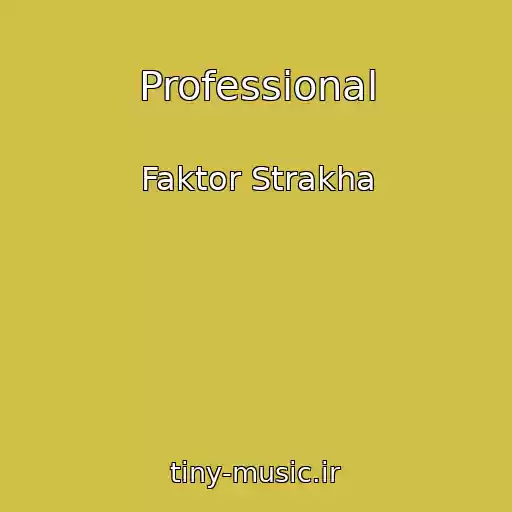 کاور آهنگ Professional از Faktor Strakha