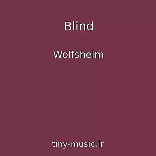 کاور آهنگ Blind از Wolfsheim