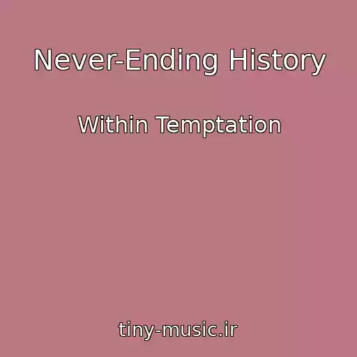 کاور آهنگ Never-Ending History از Within Temptation