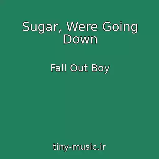 کاور آهنگ Sugar, Were Going Down از Fall Out Boy