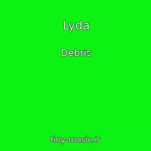 کاور آهنگ Lyda از Debris
