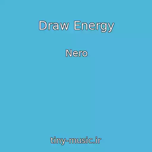کاور آهنگ Draw Energy از Nero