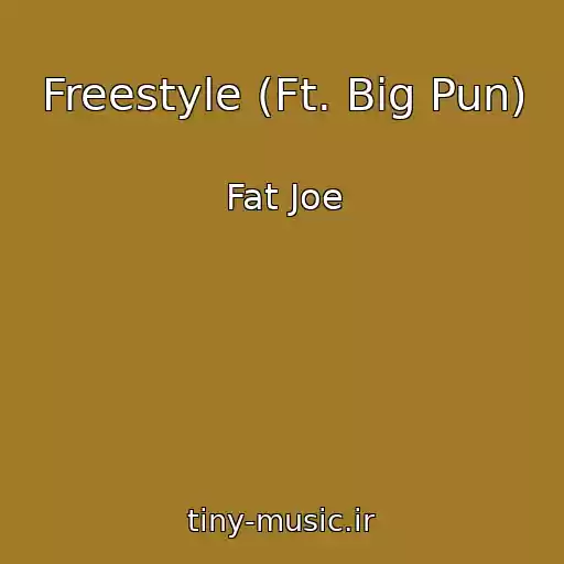 کاور آهنگ Freestyle (Ft. Big Pun) از Fat Joe
