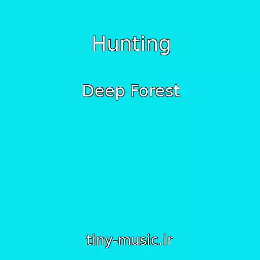 کاور آهنگ Hunting از Deep Forest