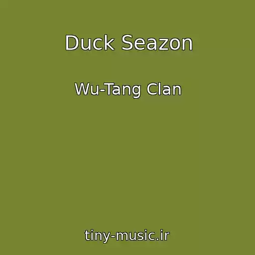 کاور آهنگ Duck Seazon از Wu-Tang Clan
