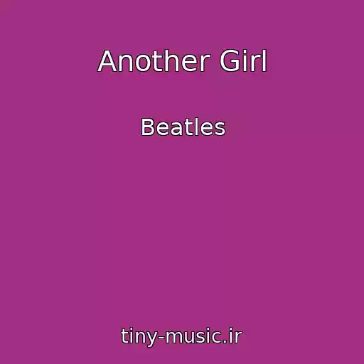 کاور آهنگ Another Girl از Beatles