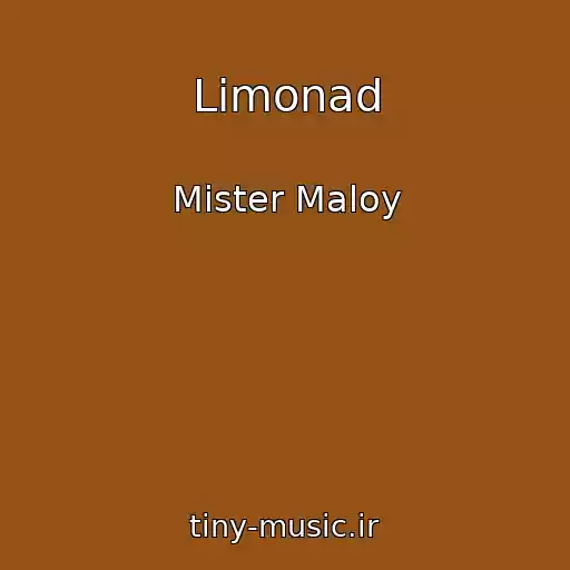 کاور آهنگ Limonad از Mister Maloy