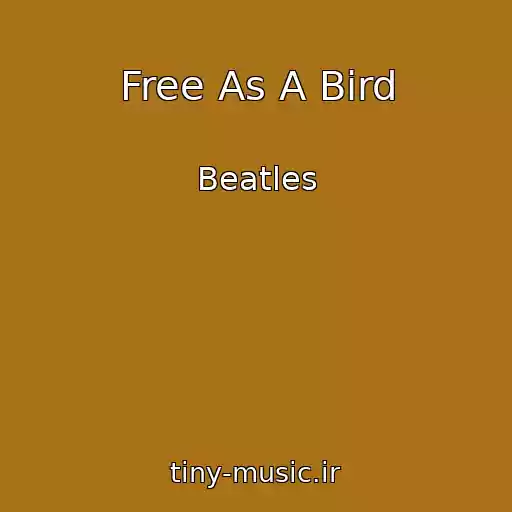 کاور آهنگ Free As A Bird از Beatles