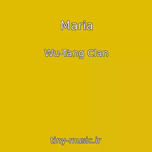 کاور آهنگ Maria از Wu-Tang Clan