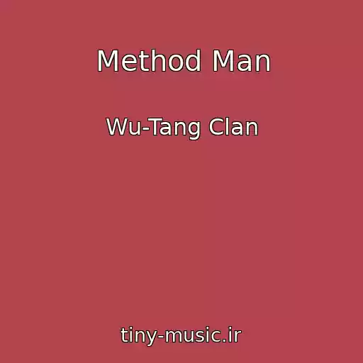 کاور آهنگ Method Man از Wu-Tang Clan
