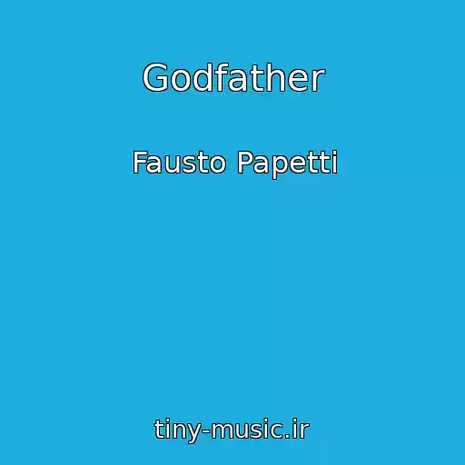 کاور آهنگ Godfather از Fausto Papetti