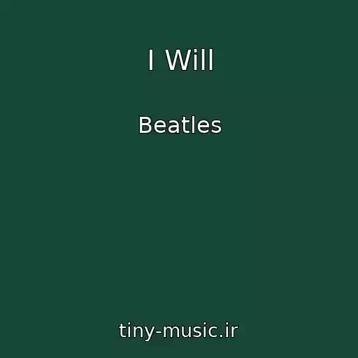 کاور آهنگ I Will از Beatles