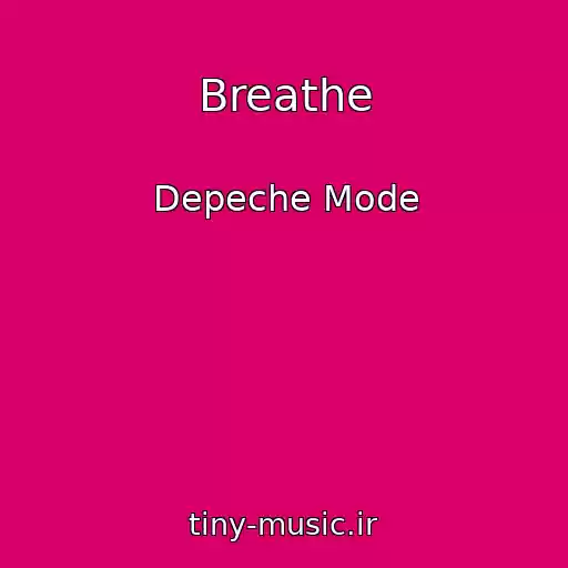 کاور آهنگ Breathe از Depeche Mode