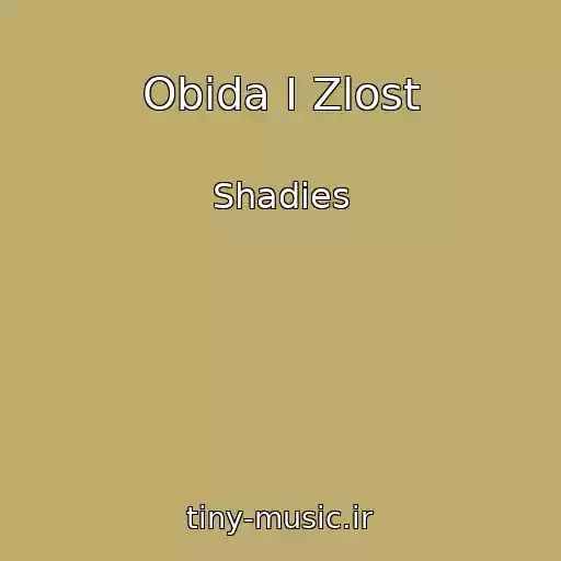 کاور آهنگ Obida I Zlost از Shadies