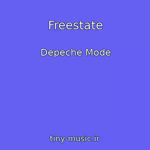کاور آهنگ Freestate از Depeche Mode